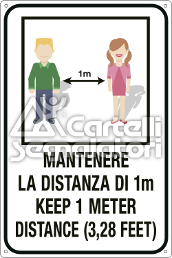 Mantenere la distanza di 1 metro tra una persona e l'altra - keep 1 meter distance (3,28 feet) - Coronavirus Covid-19